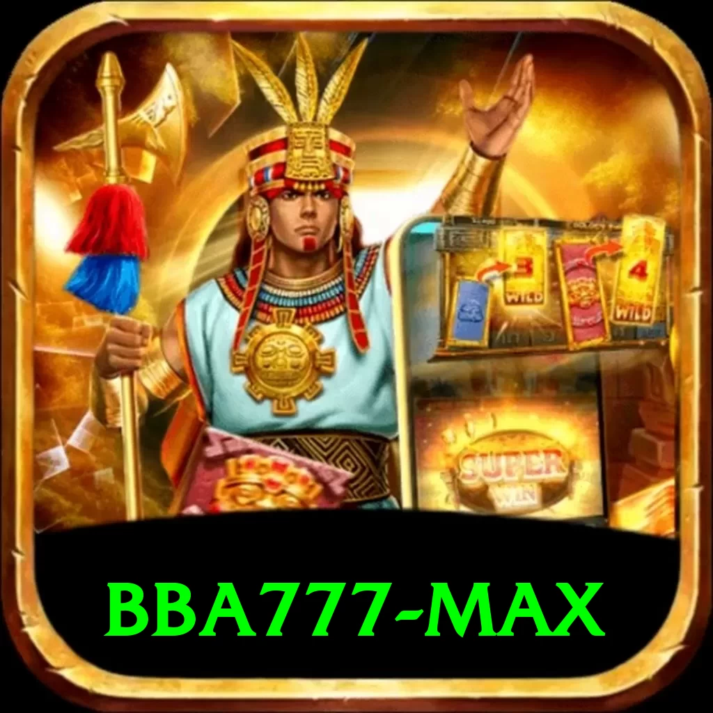 BBA777 - Max Earning App - 2