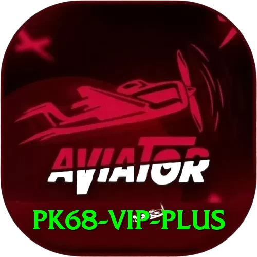 pk68 vip VIP Edition v1.1.1 - 2
